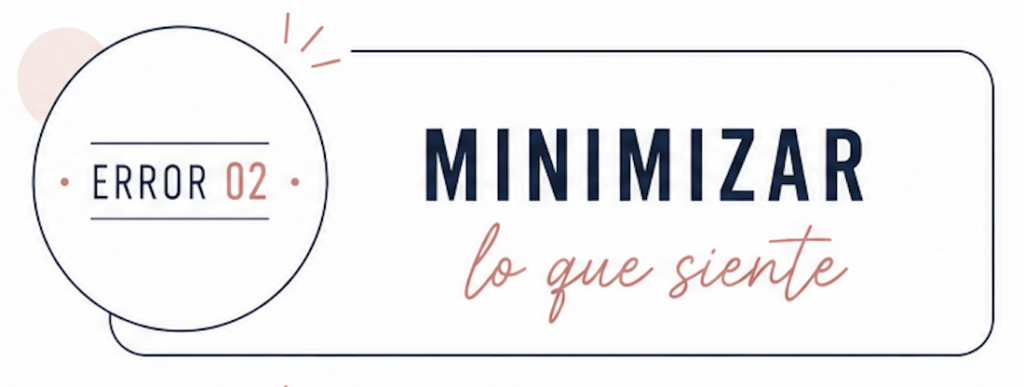Banner gráfico con la frase “Minimizar lo que siente” y un círculo a la izquierda que dice “ERROR 02” junto a detalles decorativos.