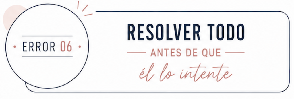 Decorative banner: a circular badge reading 'ERROR 06' on the left and the Spanish phrase 'RESOLVER TODO ANTES DE QUE él lo intente' on the right.