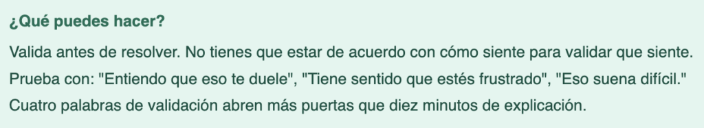 Informational Spanish panel with heading '¿Qué puedes hacer?' explaining how to validate feelings; includes example phrases: 'Entiendo que eso te duele', 'Tiene sentido que estés frustrado', 'Eso suena difícil.' and notes that four validating words can open more doors than ten minutes of explanation.