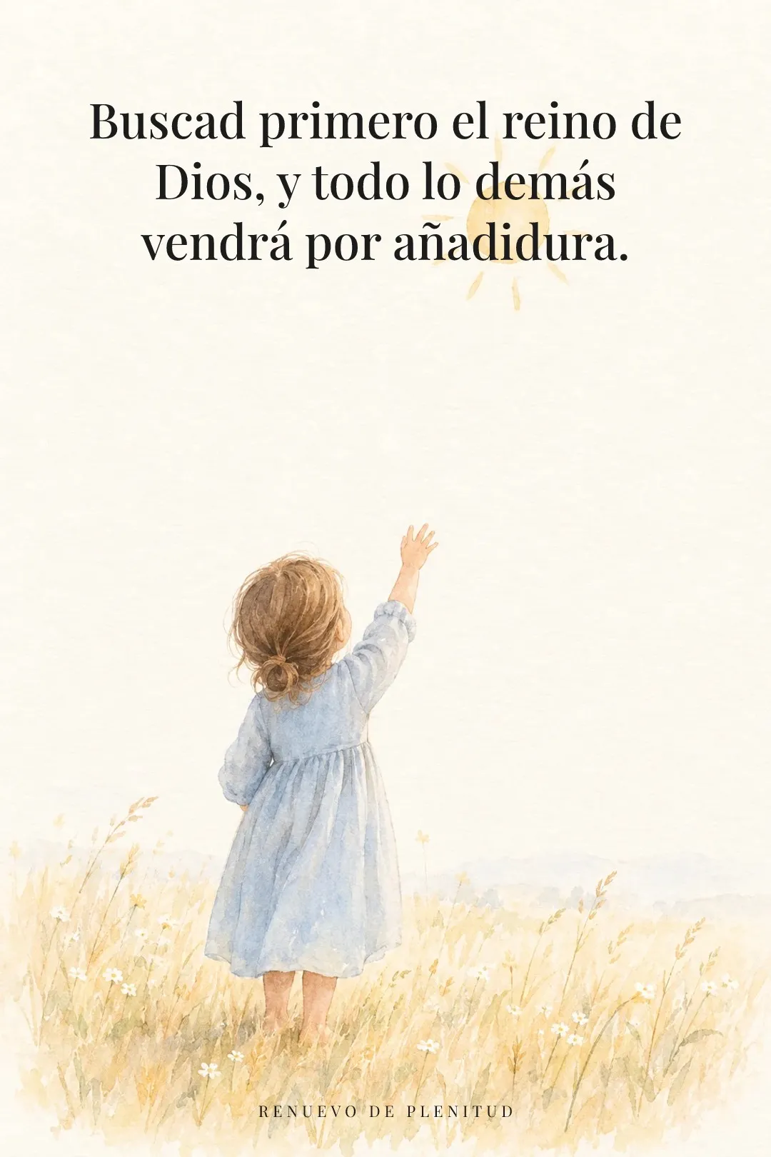 Buscad primero el reino de Dios