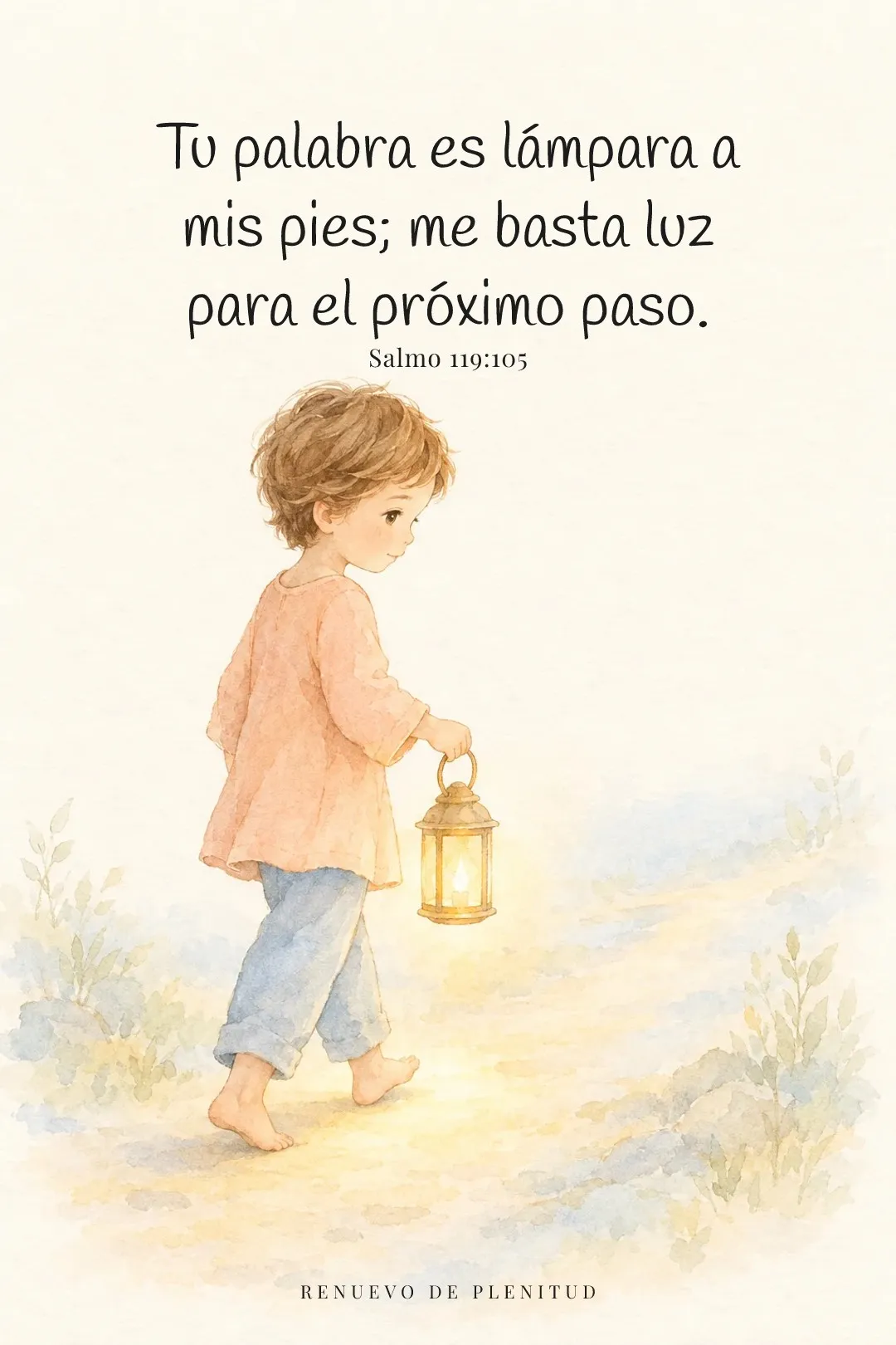 Lámpara es tu palabra a mis pies