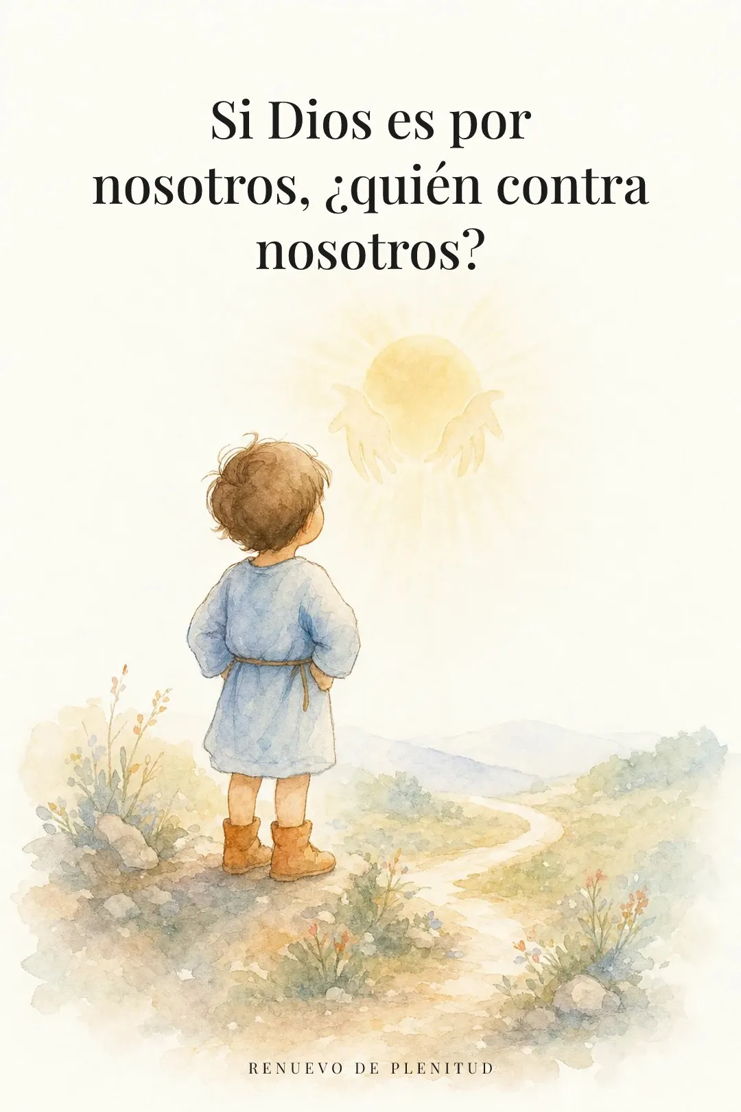 Si Dios es por nosotros, ¿quién contra nosotros?