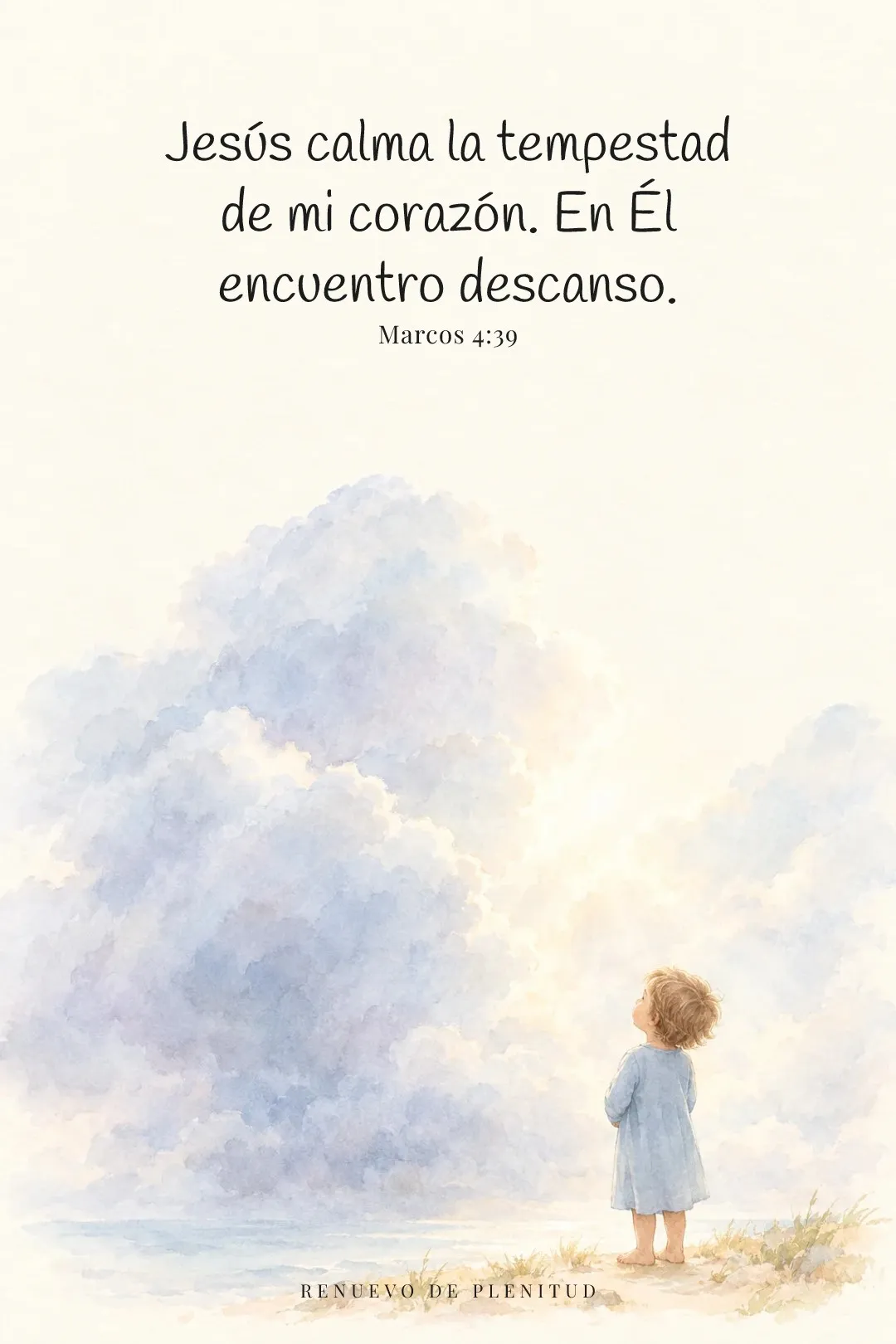 Jesús calma la tempestad de mi corazón