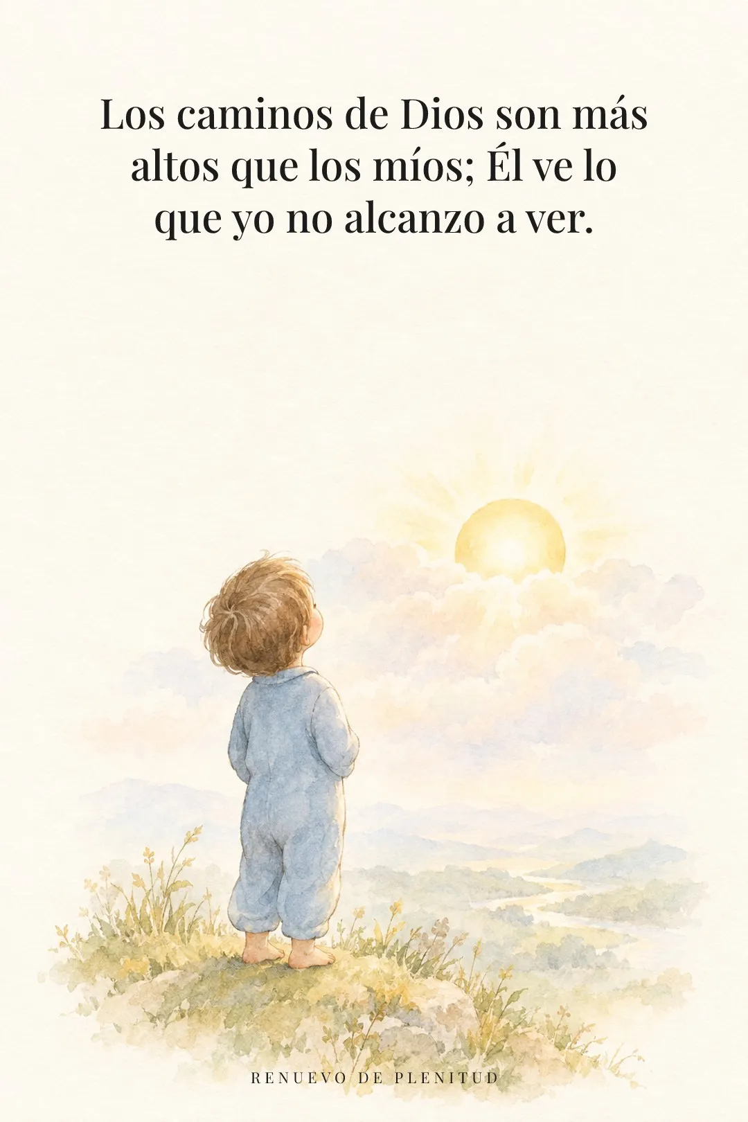 Los pensamientos de Dios son más altos que los míos