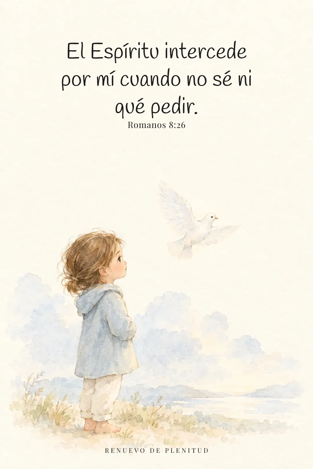 El Espíritu ora por mí cuando no tengo palabras