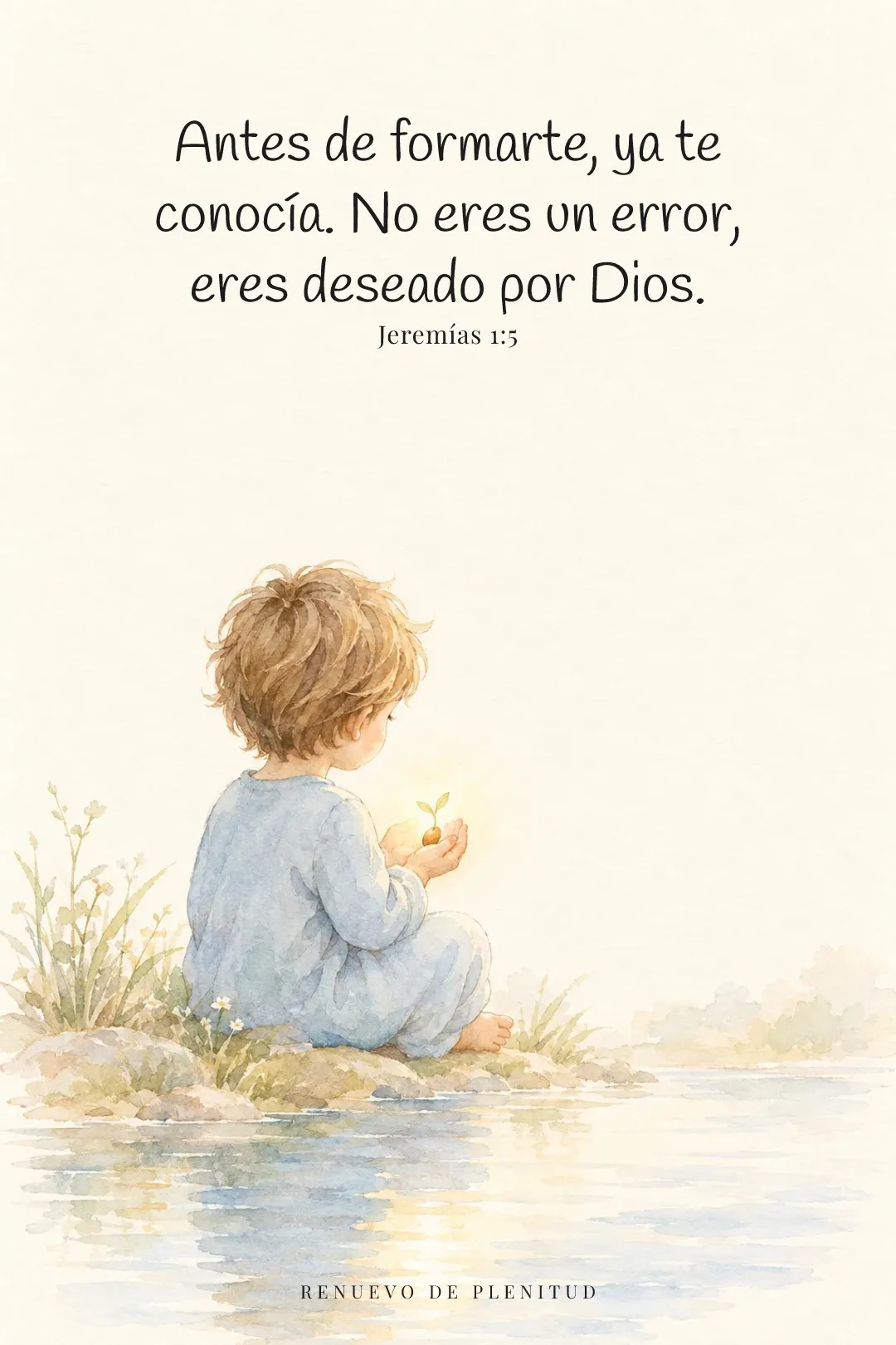 Dios me conoció antes de nacer
