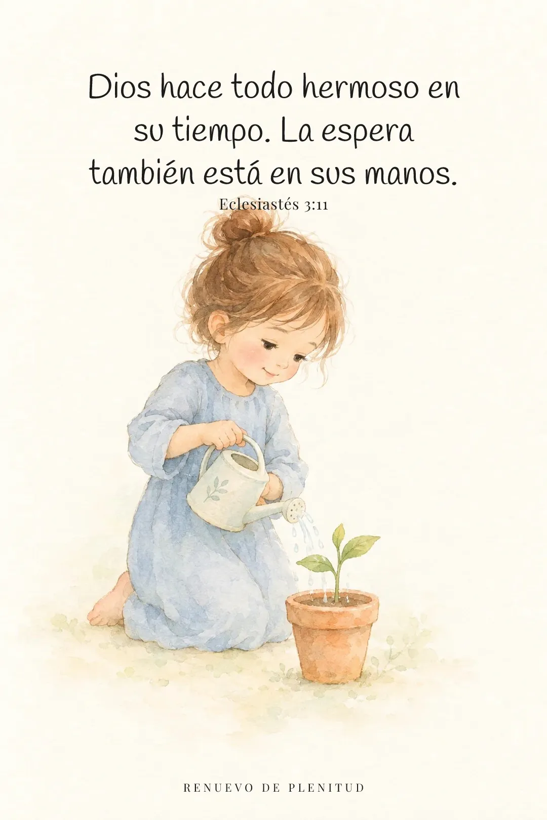 Dios hace todo hermoso en su tiempo