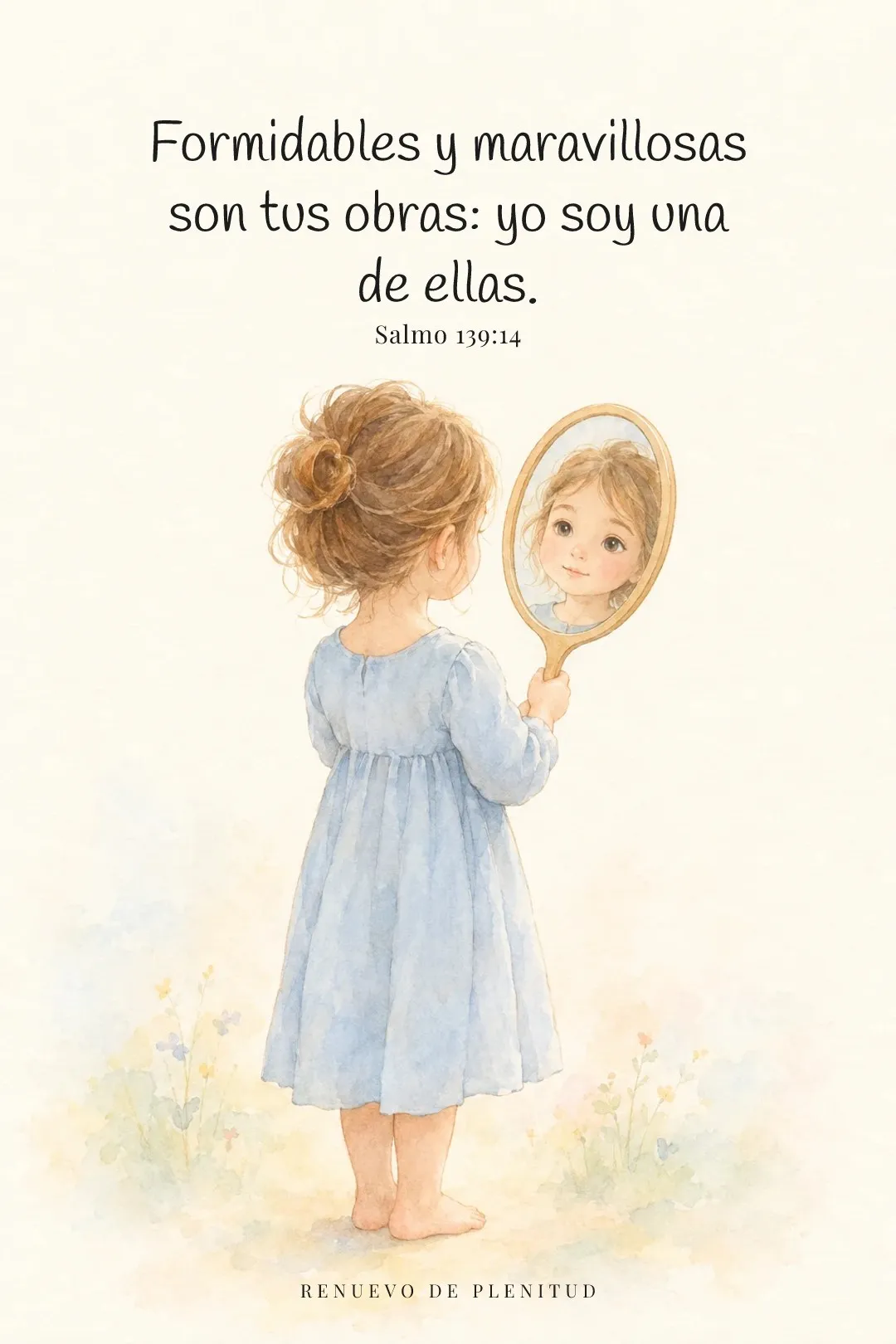 Formidables y maravillosas son tus obras