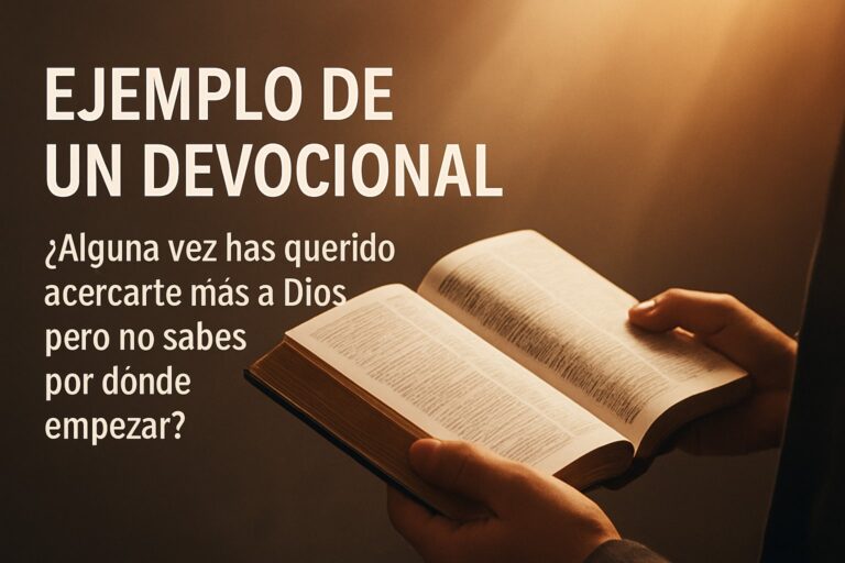 Guía Completa: Ejemplo de un Devocional para Principiantes 2025