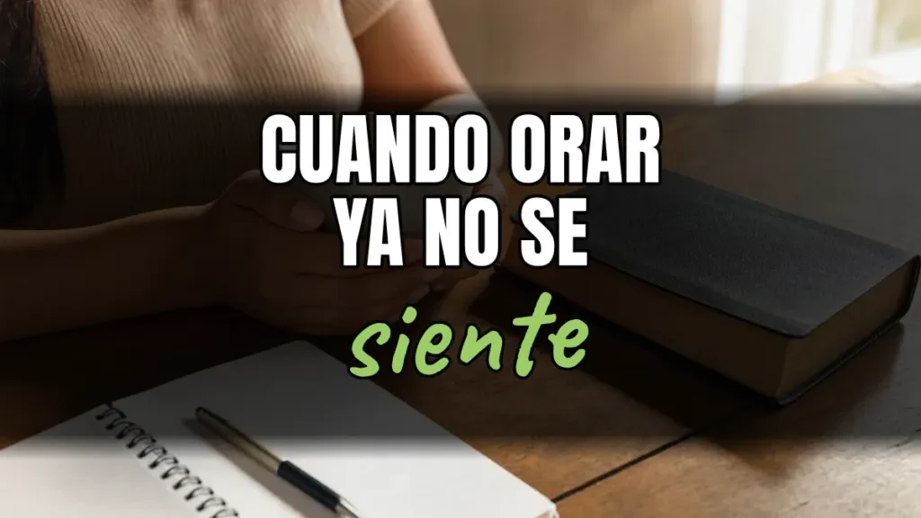 No siento nada por Dios: ¿cómo orar desde la indiferencia?
