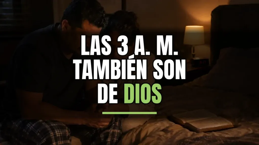 Me despierto a las 3 de la mañana: ¿cómo orar y descansar?