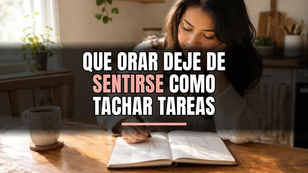 Cómo hacer una lista de oración con corazón, no de pendientes
