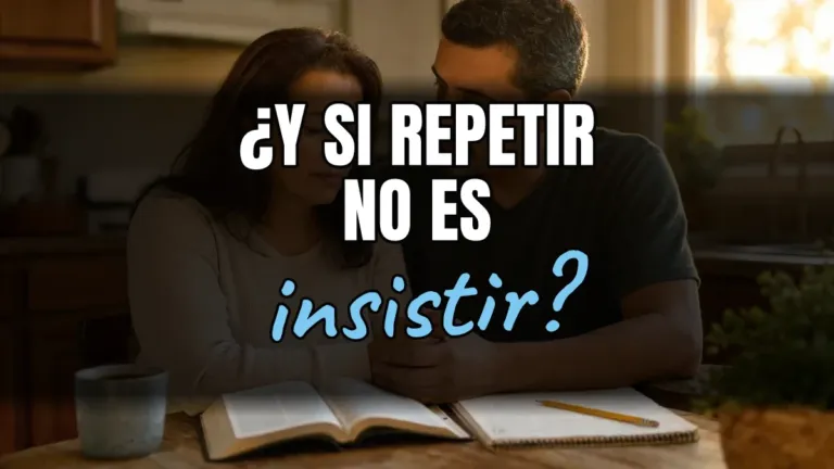 Orar por lo mismo sin cansarte: guía práctica