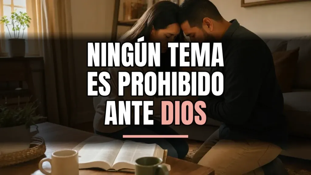 Cómo hablar con Dios de tus luchas sexuales sin vergüenza