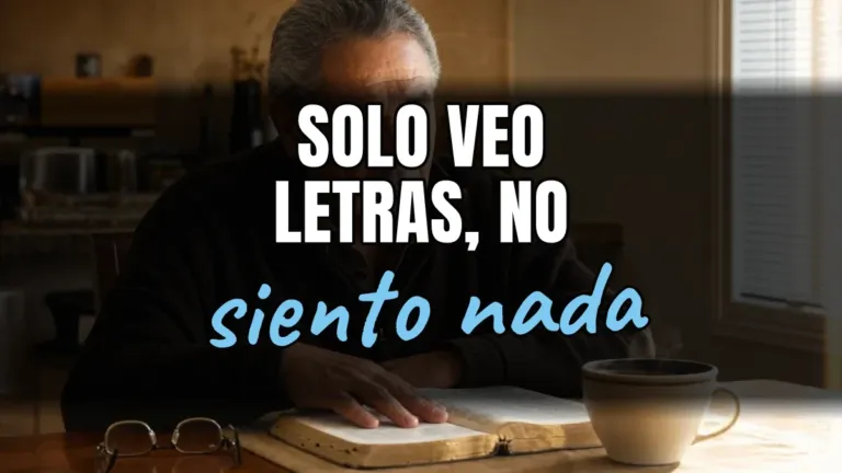 Leo la Biblia y no siento nada: qué hacer