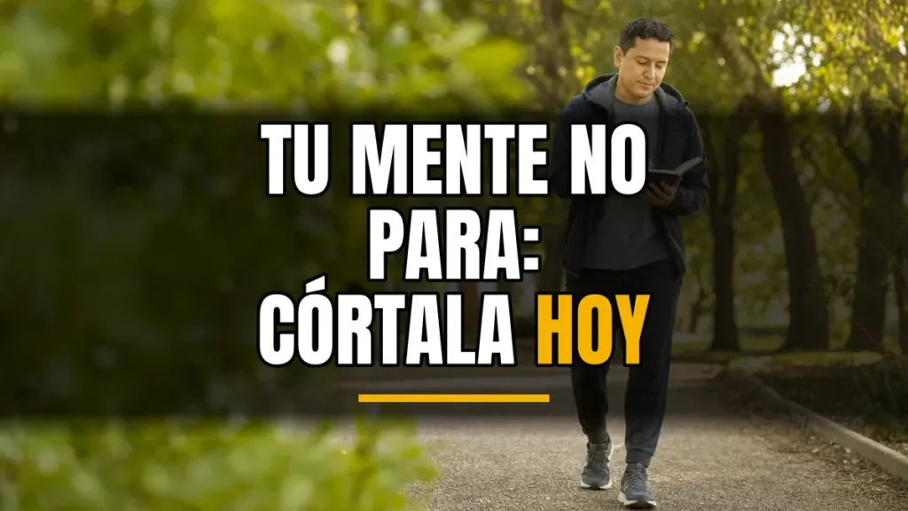 Mi mente no para de dar vueltas: 6 pasos para cortar el bucle