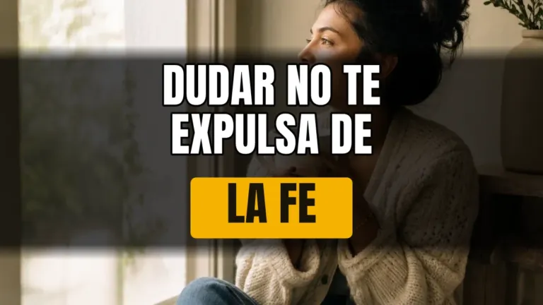 ¿Se puede ser cristiano y dudar? La duda honesta