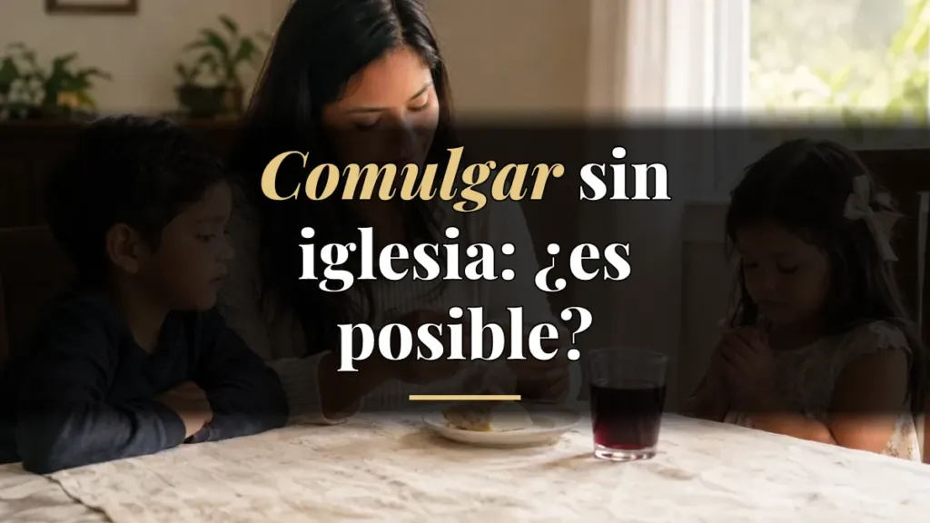 ¿Puedo tomar la Santa Cena en casa si ya no voy a una iglesia?