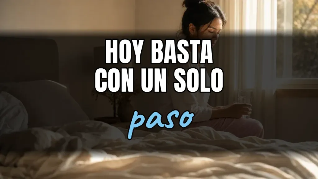 No tengo fuerzas para levantarme de la cama: plan de hoy