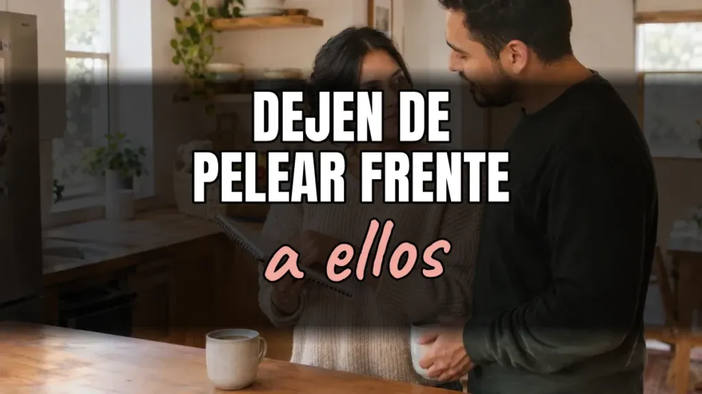 Peleamos por la crianza de los hijos: 7 maneras de parar