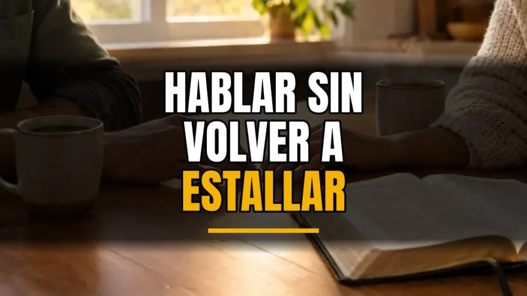 Cómo hablar con tu cónyuge después de una pelea sin explotar