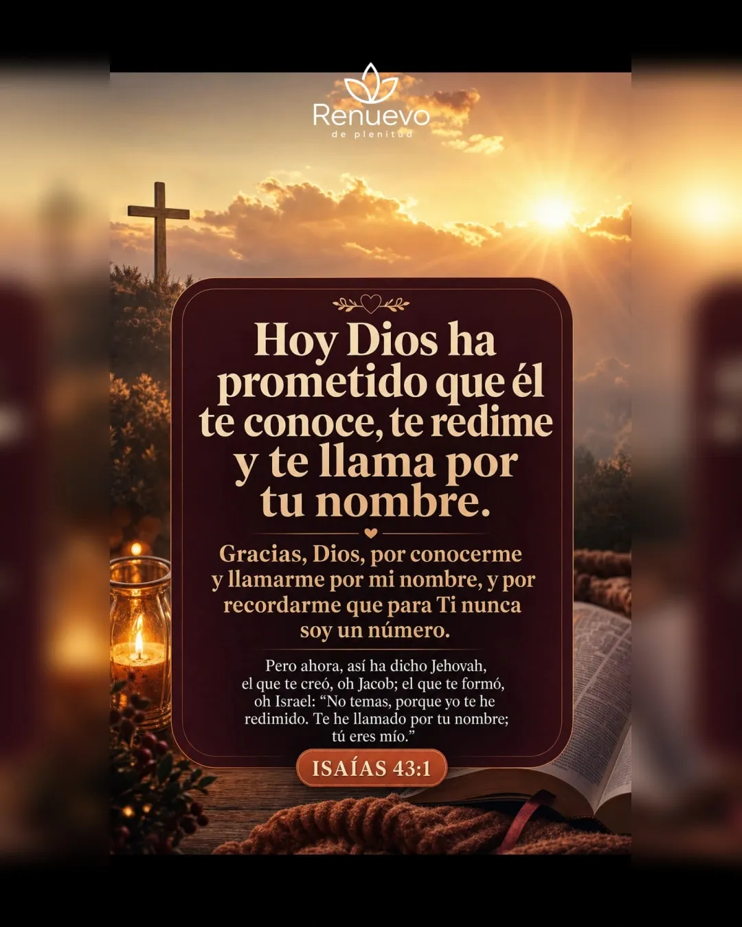 Él te conoce, te redime y te llama por tu nombre (Isaías 43:1)