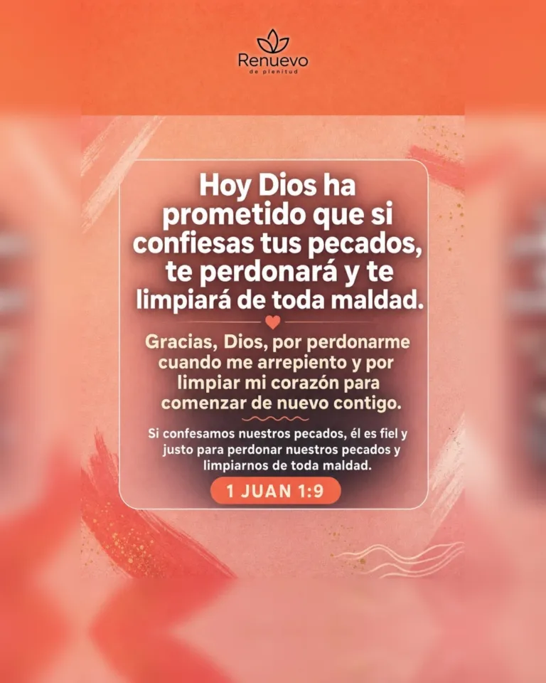 promesa-124-6201bc08-6596-4155-83de-104613053d4d - Renuevo De Plenitud si confiesas tus pecados, te perdonará y te limpiará de toda maldad (1 Juan 1:9)