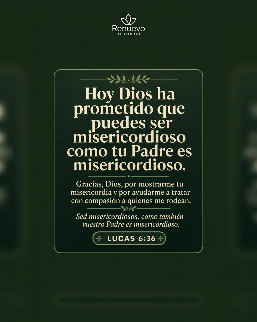 puedes ser misericordioso como tu Padre es misericordioso (Lucas 6:36)