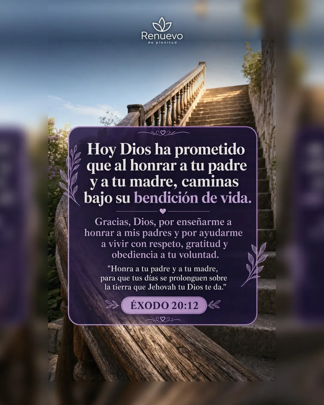 promesa-152-5c58e838-e84f-4d73-ad68-8218f11925ba - Renuevo De Plenitud al honrar a tu padre y a tu madre, caminas bajo su bendición de vida (Éxodo 20:12)