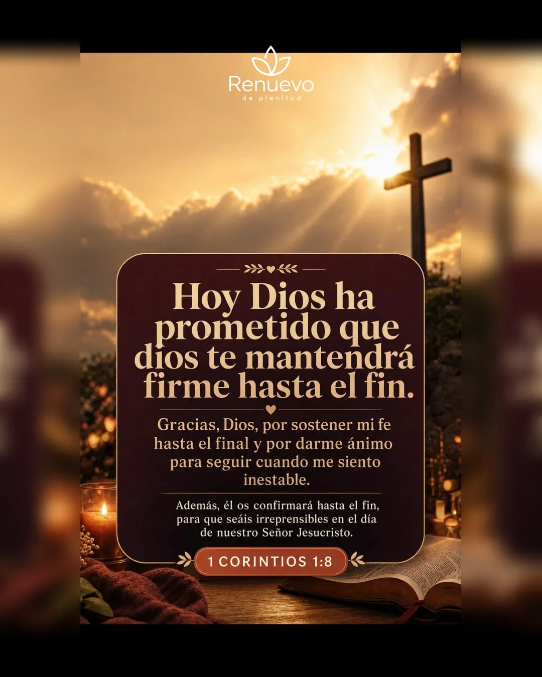 promesa-16-8548f13d-9622-473f-97e6-04641eb32975 - Renuevo De Plenitud Dios te mantendrá firme hasta el fin (1 Corintios 1:8)