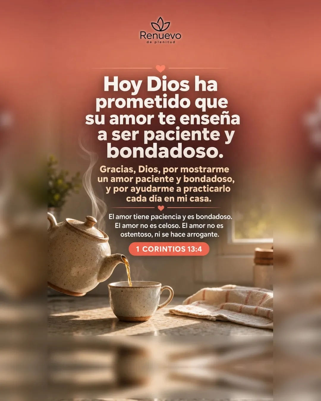 promesa-160-8c6c0ae1-e9b4-4988-8818-6a55e200b1ca - Renuevo De Plenitud su amor te enseña a ser paciente y bondadoso (1 Corintios 13:4)