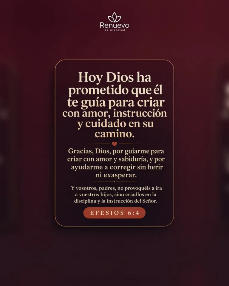 promesa-161-f9290301-e2e4-4199-83cd-62cbd3108b8d - Renuevo De Plenitud Él te guía para criar con amor, instrucción y cuidado en su camino (Efesios 6:4)