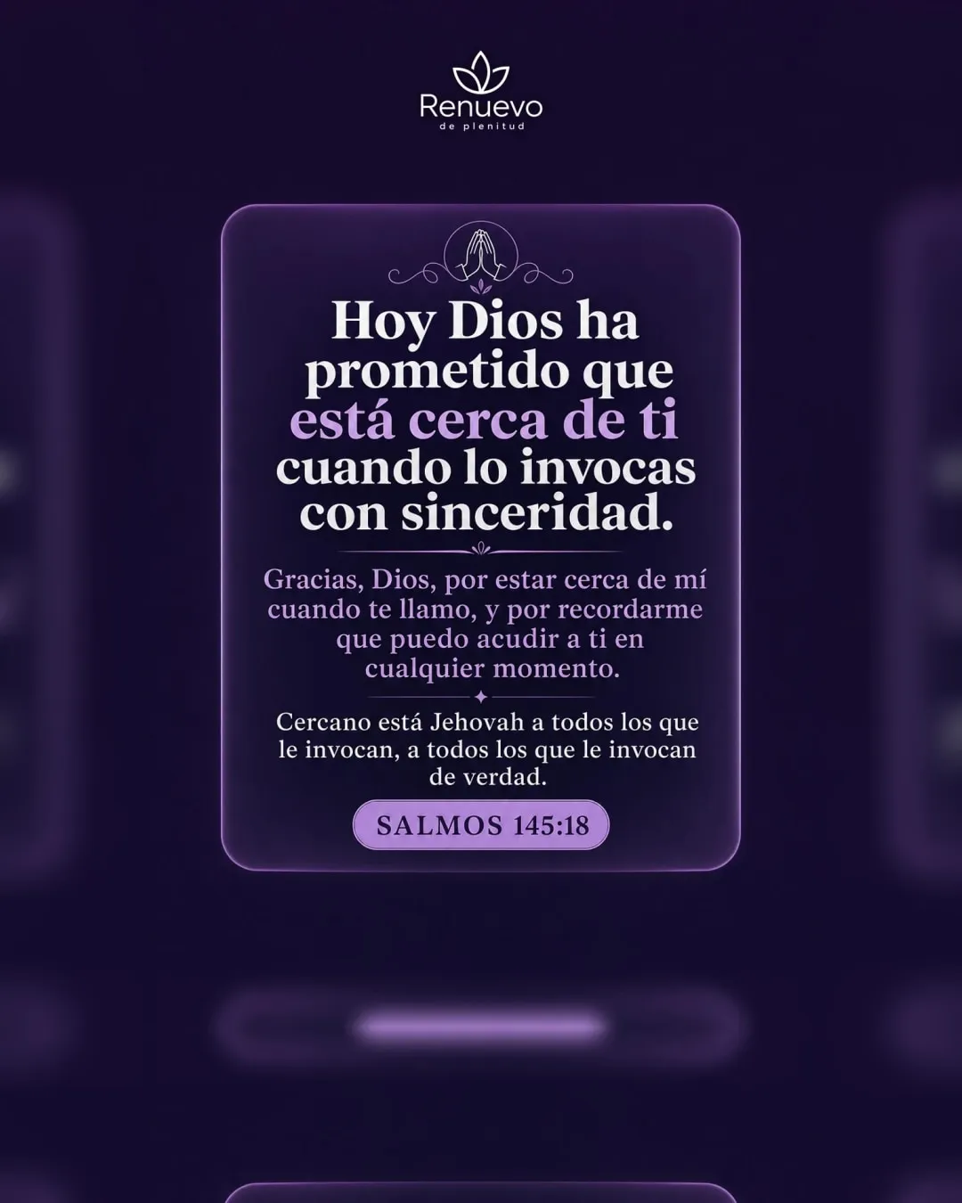promesa-176-5ed67c49-fbd2-4f83-b17c-2aebe1e87ecd-1 - Renuevo De Plenitud está cerca de ti cuando lo invocas con sinceridad (Salmos 145:18)