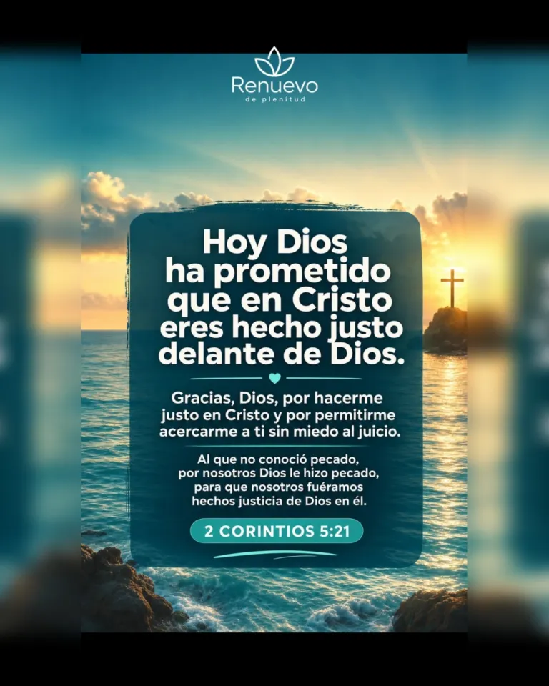 en Cristo eres hecho justo delante de Dios (2 Corintios 5:21)