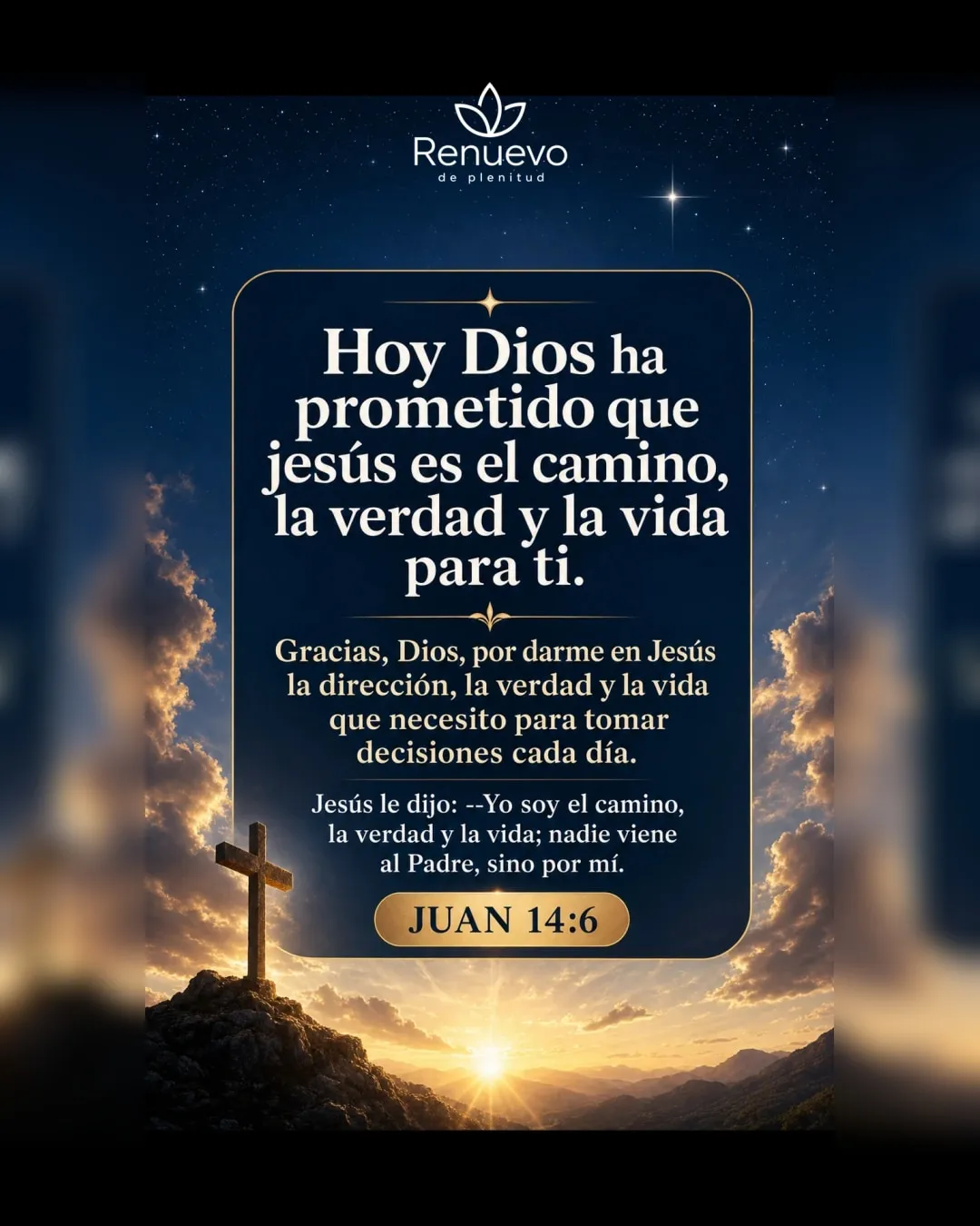 promesa-19-ec862193-288a-4b8e-9300-46e341e8f6ec - Renuevo De Plenitud Jesús es el camino, la verdad y la vida para ti (Juan 14:6)