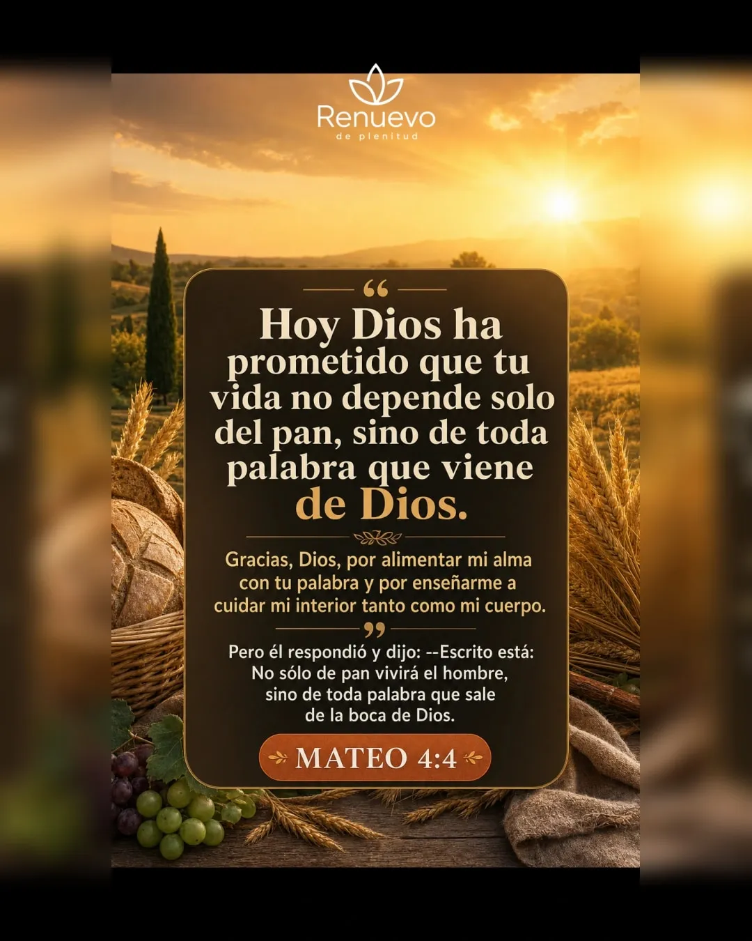 promesa-57-943e93b2-fd7e-4b1c-a017-c34cb81a8618 - Renuevo De Plenitud tu vida no depende solo del pan, sino de toda palabra que viene de Dios (Mateo 4:4)
