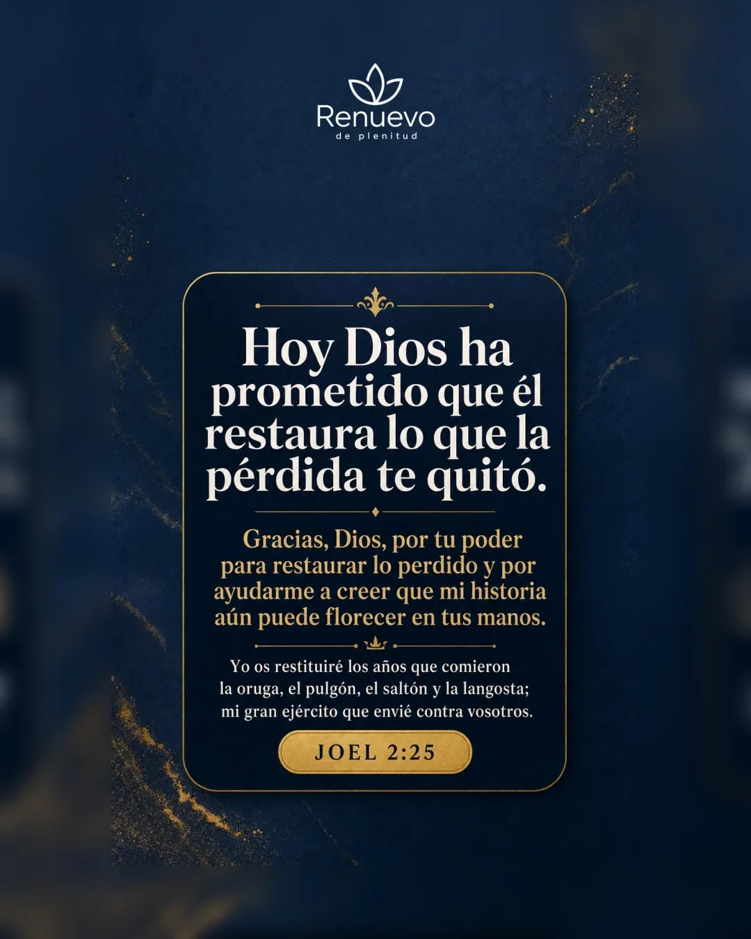 Él restaura lo que la pérdida te quitó (Joel 2:25)