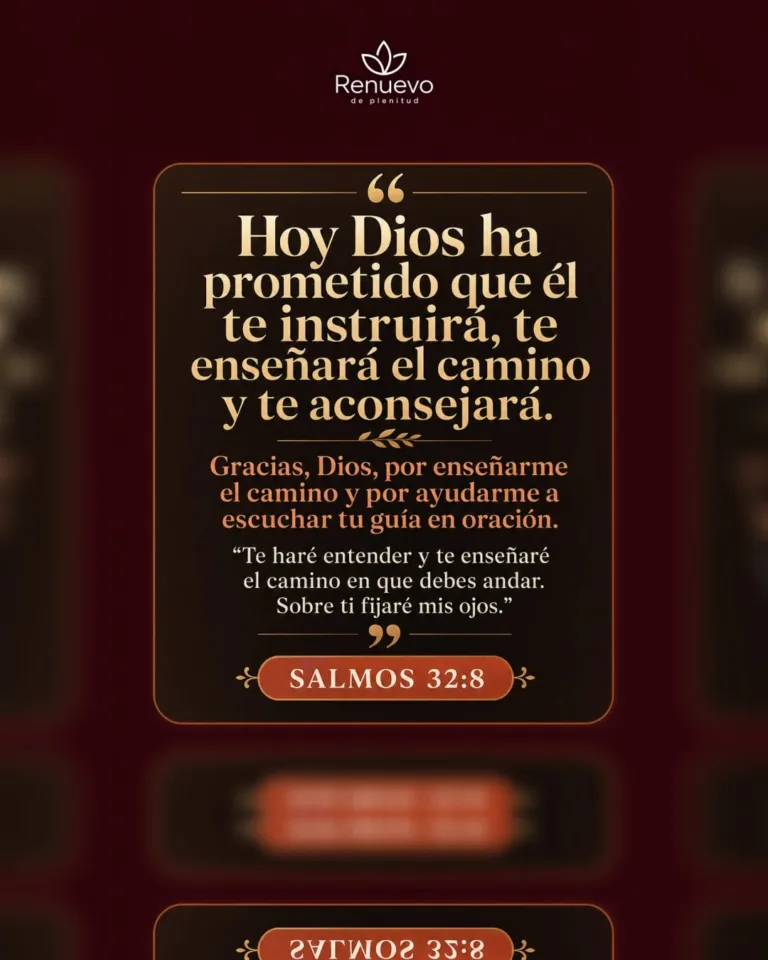 promesa-81-ae2b4114-5698-4725-ae13-ff872ec1f8a6 - Renuevo De Plenitud Él te instruirá, te enseñará el camino y te aconsejará (Salmos 32:8)