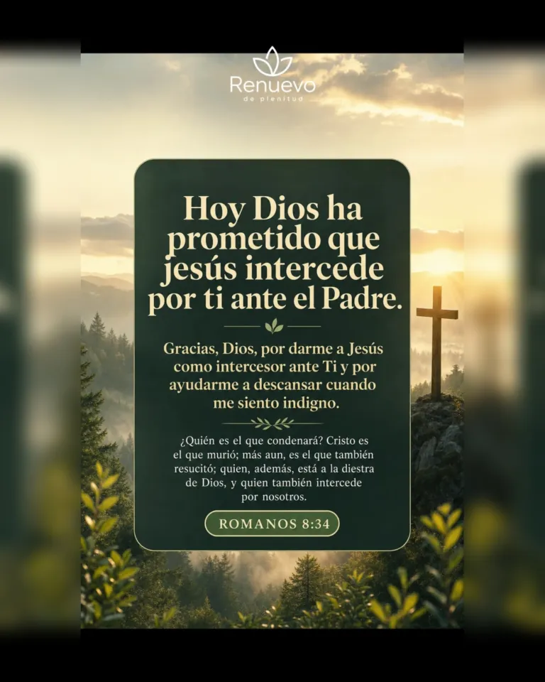 promesa-9-991f711c-47d2-439c-b339-f3071dd598cf - Renuevo De Plenitud Jesús intercede por ti ante el Padre (Romanos 8:34)
