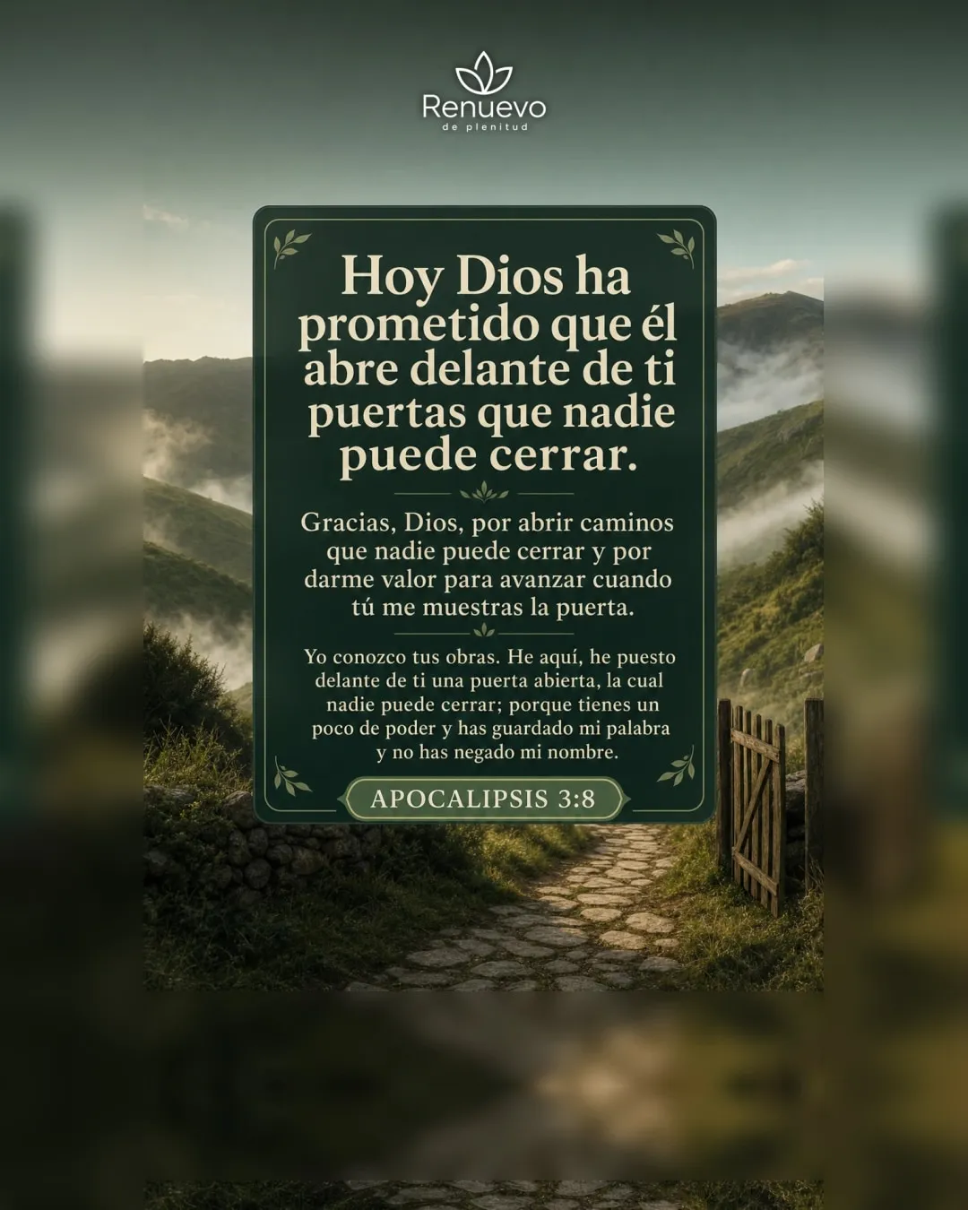 él abre delante de ti puertas que nadie puede cerrar (Apocalipsis 3:8)