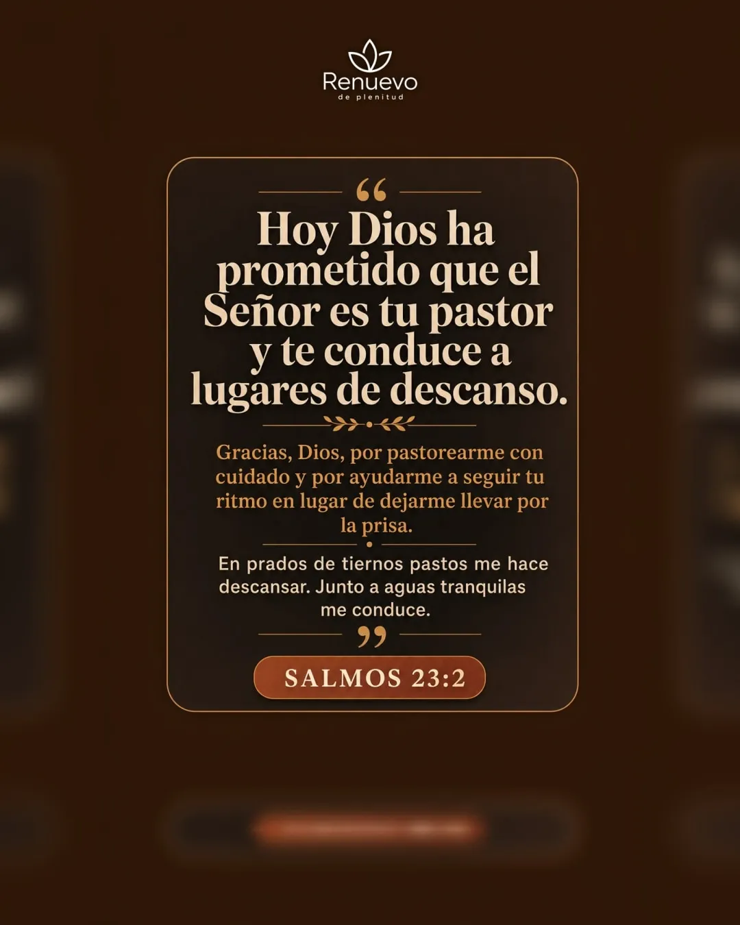 el Señor es tu pastor y te conduce a lugares de descanso (Salmos 23:2)
